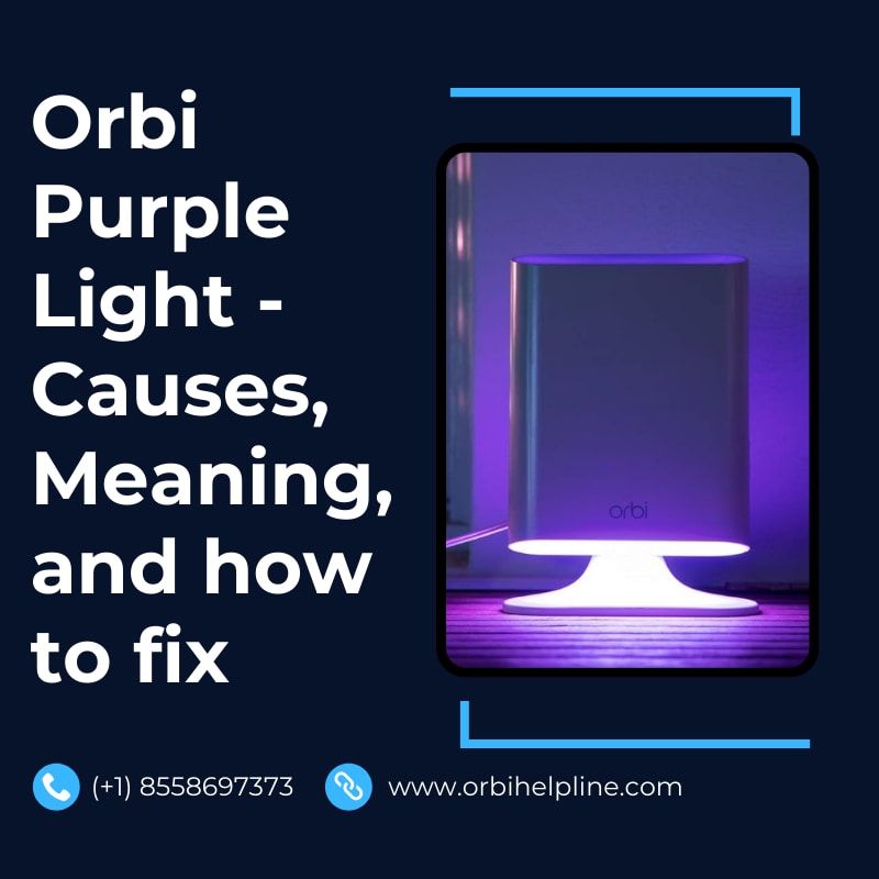 Orbi Purple Light - Causes, Meaning, and how to fix.jpg